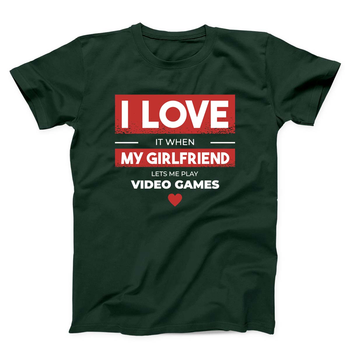 I Love When My Girlfriend Lets Me Play Video Games Unisex T-shirt