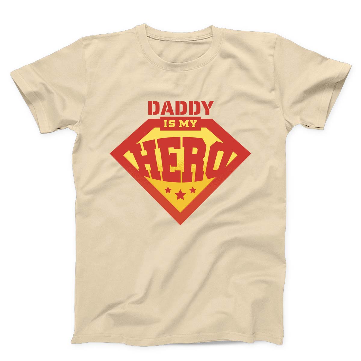Daddy Is My Hero Unisex T-shirt