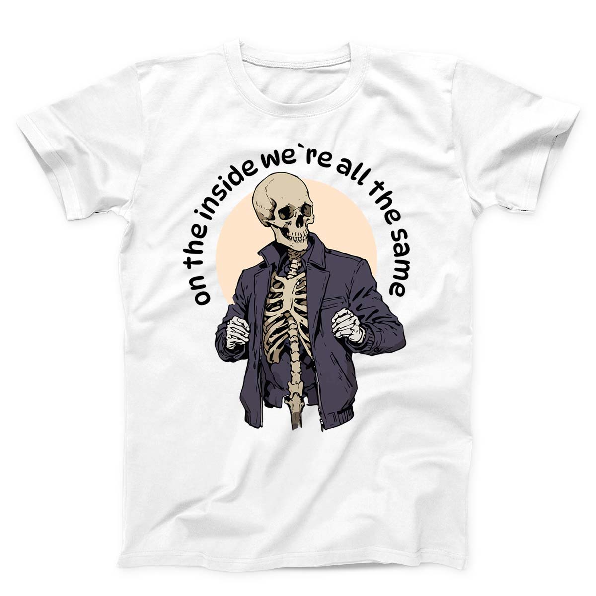 We Are All The Same Skeleton Unisex T-shirt